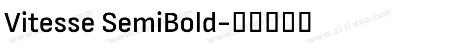 Vitesse SemiBold字体转换